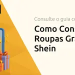 Como Conseguir Roupas Grátis na Shein: Seu Guia Completo