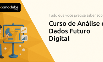 Curso de Análise de Dados Futuro Digital: Tudo que Você Precisa Saber
